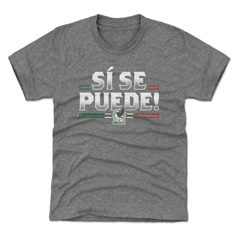 Mexico National Team 500 Level Youth Si Se Puede T-Shirt Gray shop