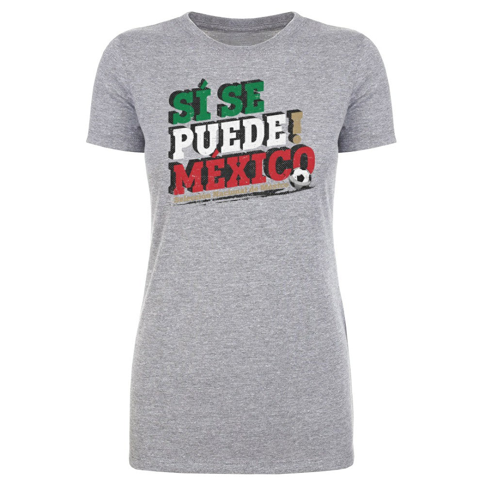 Mexico National Team 500 Level Women's Si Se Puede T-Shirt Heather Gray