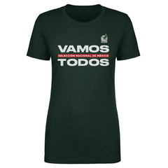 Mexico National Team 500 Level Women's Vamos Todos T-Shirt Dark Green