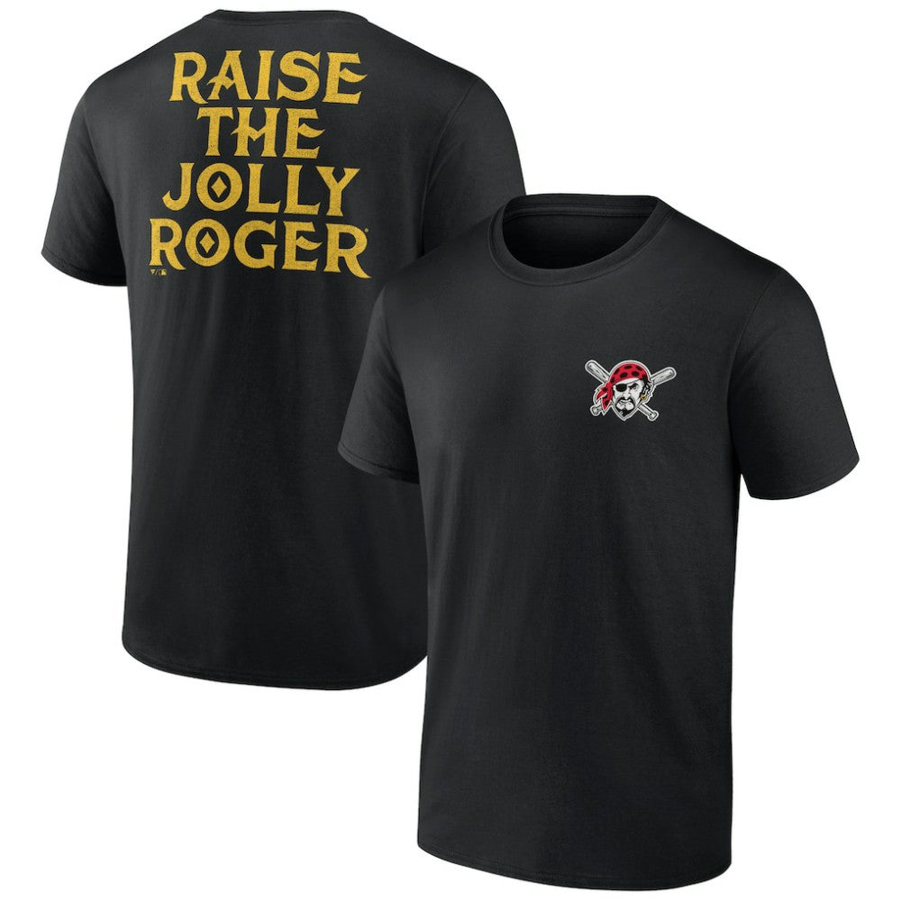 Pittsburgh Pirates Raise The Jolly Roger Bring It T-Shirt - Black T-shirts